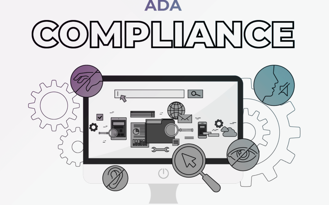 ADA Compliance: Making Your Digital Presence Inclusive